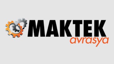 MAKTEK Avrasya 2026'da Bize Katılın!